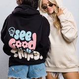 SEE GOOD IN ALL THINGS Hoodie