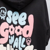 SEE GOOD IN ALL THINGS Hoodie