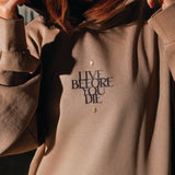 LIVE BEFORE YOU DIE Women Heavyweight Hoodie